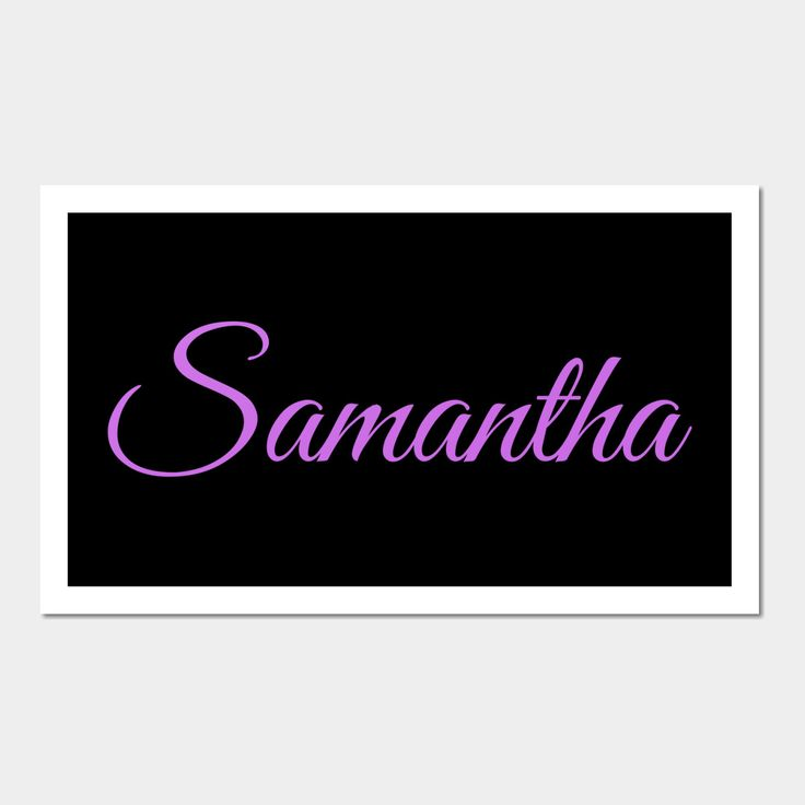 The Origin and Meaning of the Name Samantha